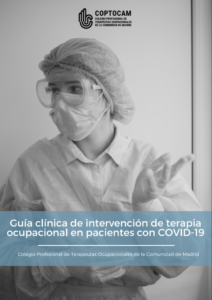 Funciones del terapeuta ocupacional en pacientes con COVID-19