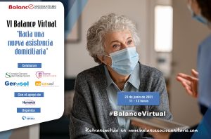 VI Balance virtual: “Hacia una nueva asistencia domiciliaria”