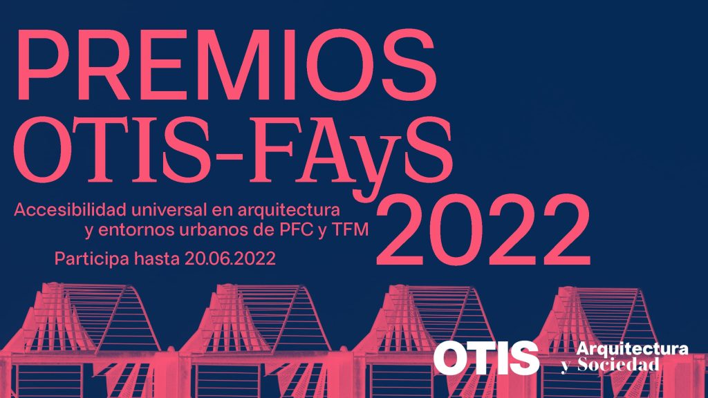 VIII convocatoria de los Premios OTIS-FAyS 2022 para promover la accesibilidad universal