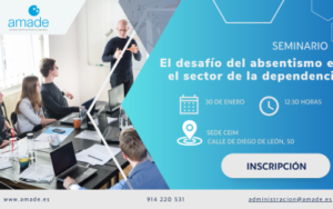 Absentismo laboral en el sector sociosanitario. Amade.