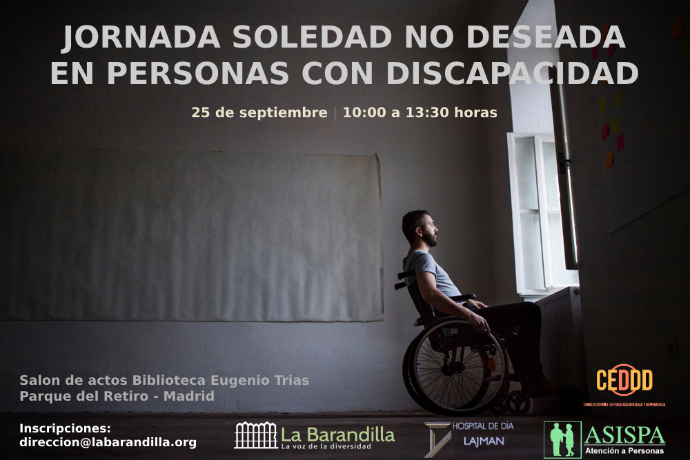 Consejo Español para la Defensa de la Discapacidad y la Dependencia (CEDDD). “La soledad no deseada en personas con discapacidad”.