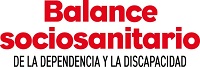 Logo de Balance Sociosanitario sobre dependencia y discapacidad