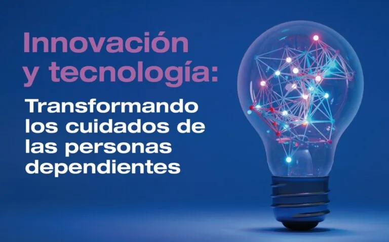 Innovación y tecnología: Transformando los cuidados de las personas dependientes.