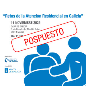 Cartel del encuentro sobre atenci&oacute;n residencial en Galicia con la palabra pospuesto
