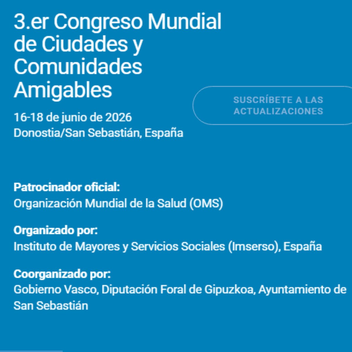 3.er Congreso Mundial de Ciudades y Comunidades Amigables