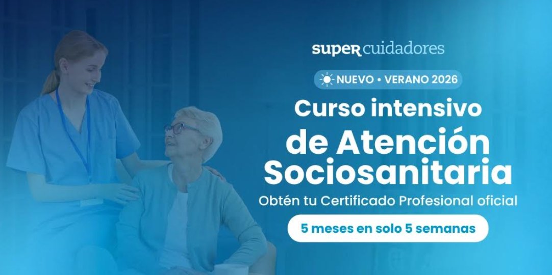 Curso intensivo de atenci&oacute;n sociosanitaria para cuidadores en verano